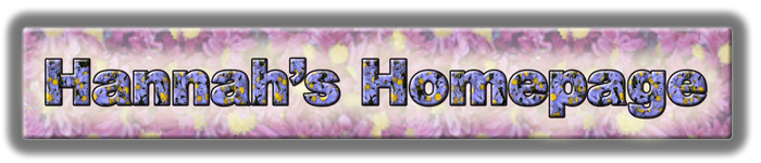 Hannah's Homepage